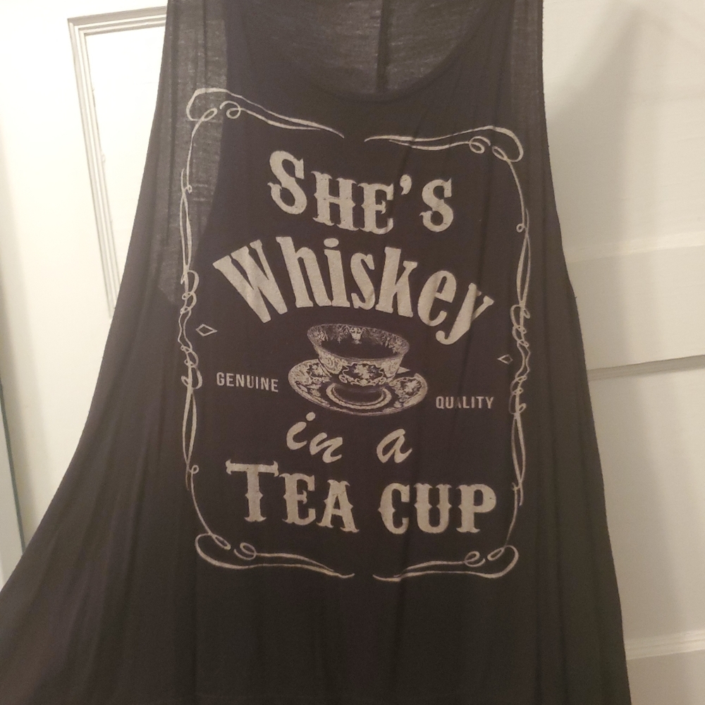 She's whiskey in a tea cup tank